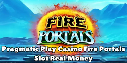 fire portals slot