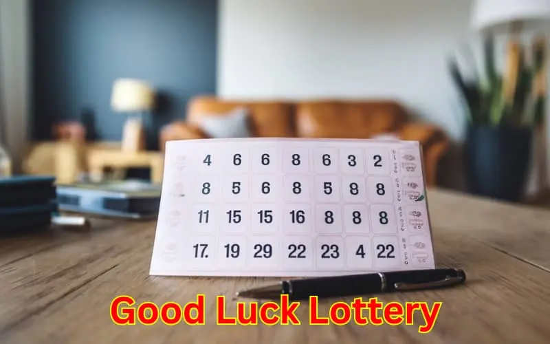 good luck lottery